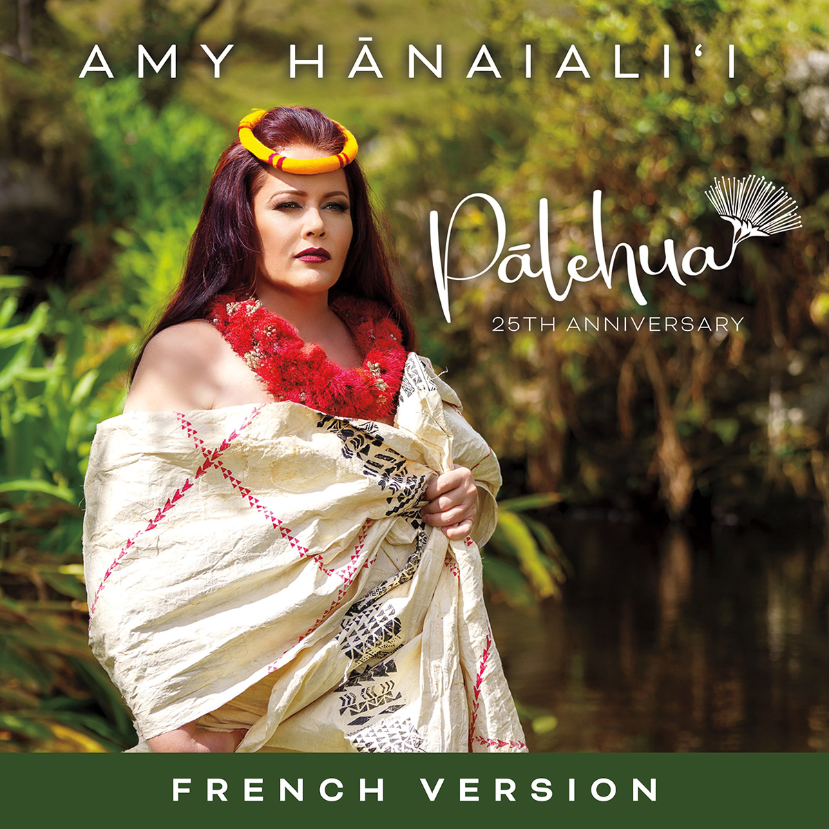 Amy Hānaiali'i New French Version of Pālehua