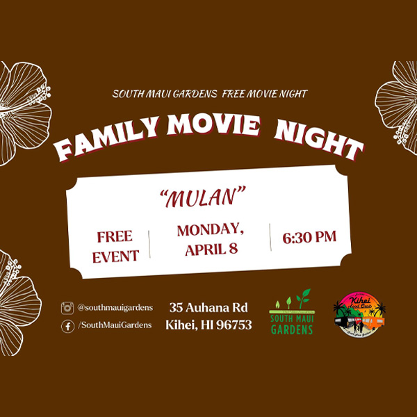 South Maui Gardens Movie Night