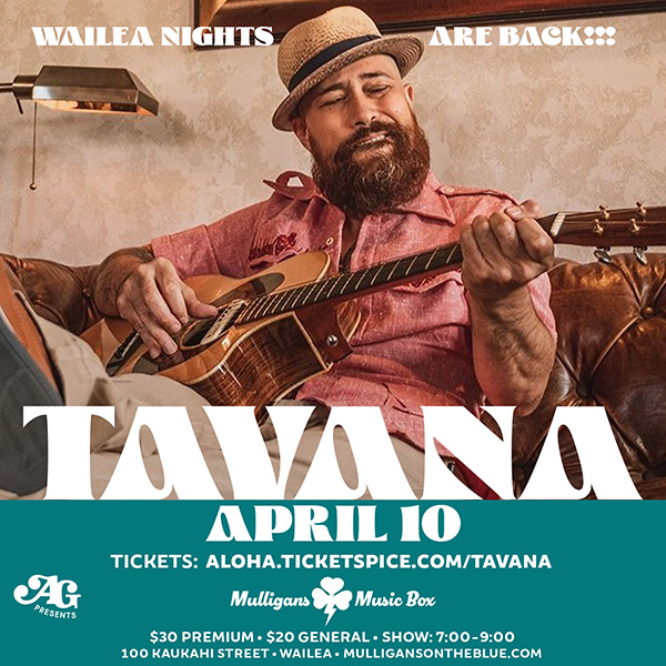 Tavana Live on Maui