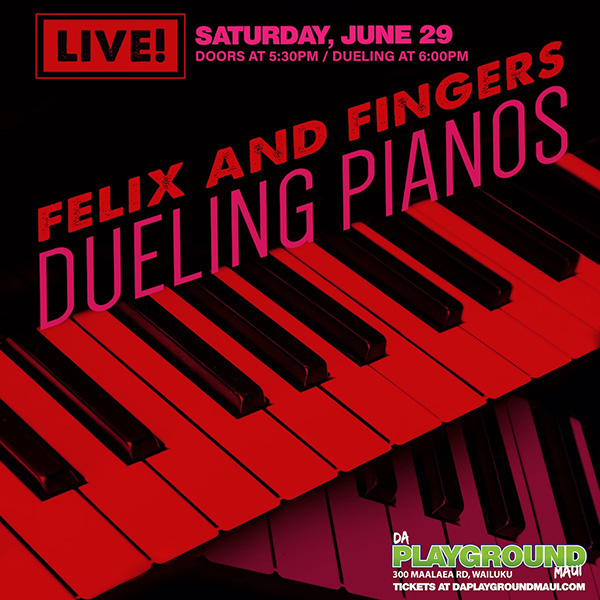 Dueling Pianos June 2024 - da Playground