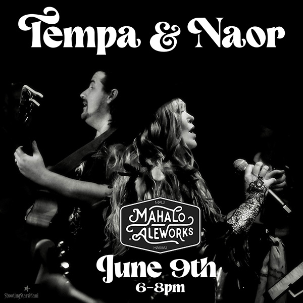 Tempa & Naor - Mahalo Aleworks June 2024