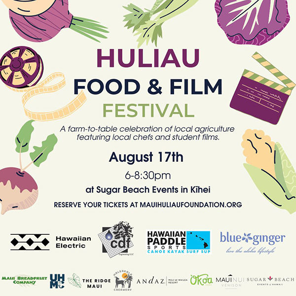 Huliau Food & Film Festival - Aug 17, 2024