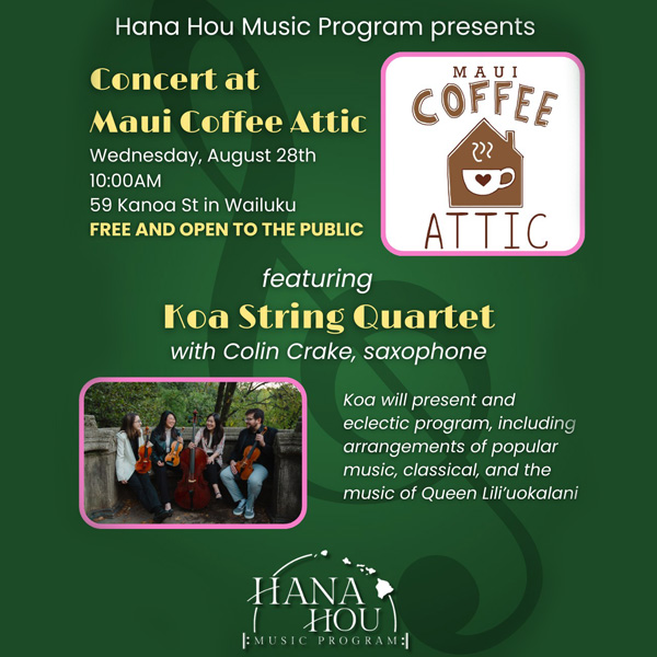 Koa String Quartet - Maui Coffee Attic