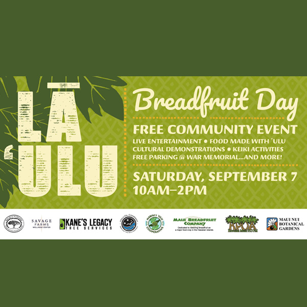 Lā ʻUlu - Breadfruit Day