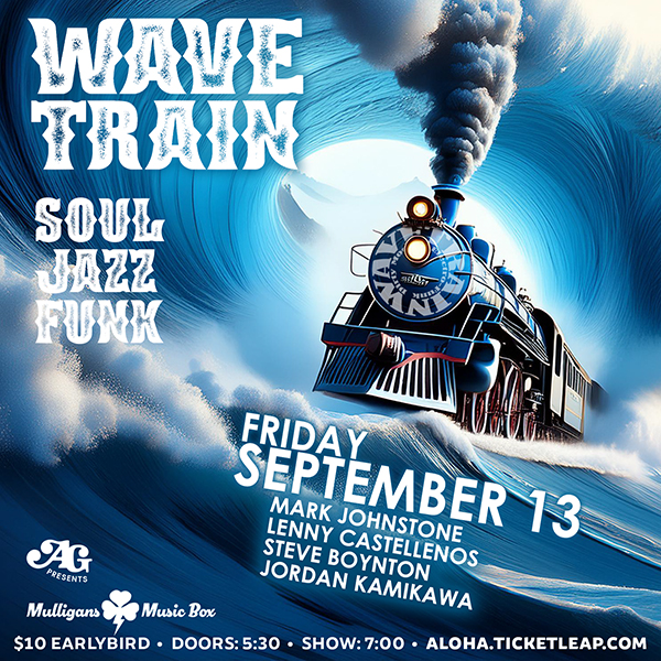 Wavetrain Sept 13th