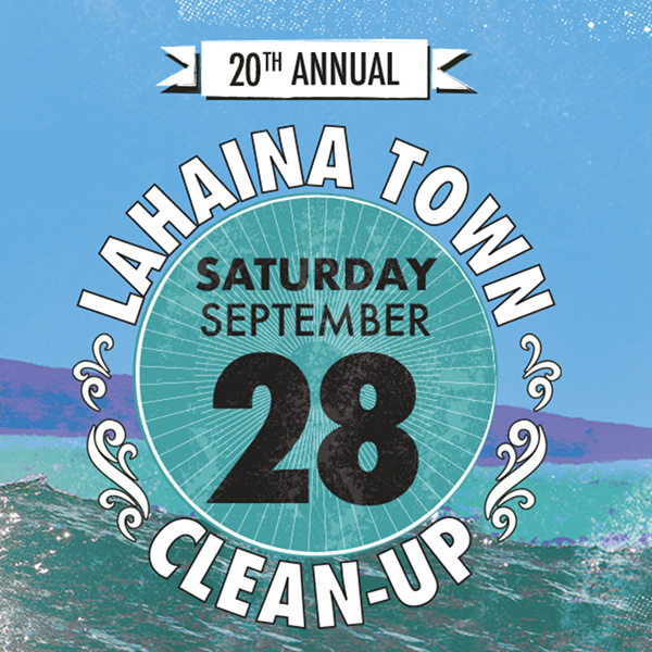 Lahaina Town Clean-Up