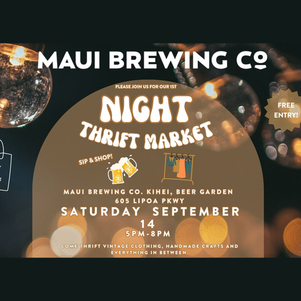 Night Thrift Market - Maui Brewing Company