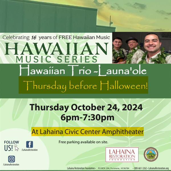 Free Monthly Hawaiian Music Series - Lahaina Restoration Foundation