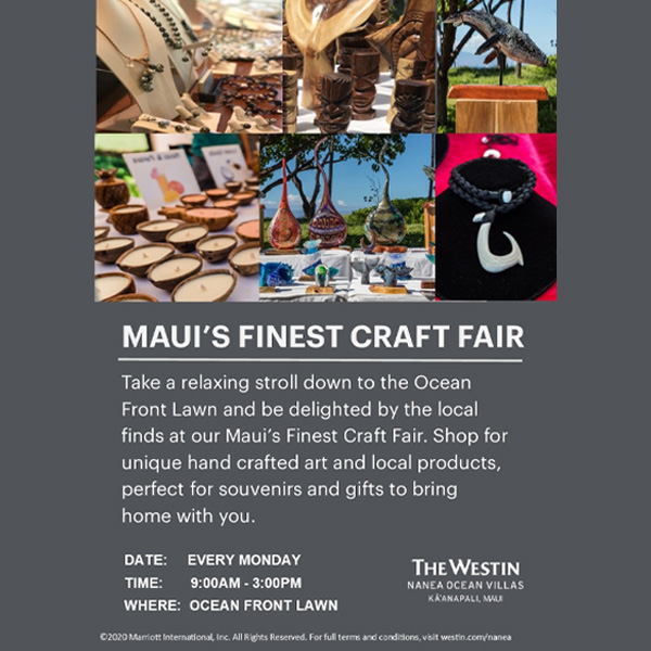 Maui's Finest Craft Fair - The Westin Nanea Ocean Villas