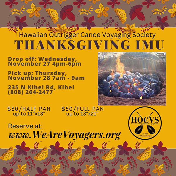 Hawaiian Outrigger Canoe Voyaging Society - Imu Thanksgiving 2024