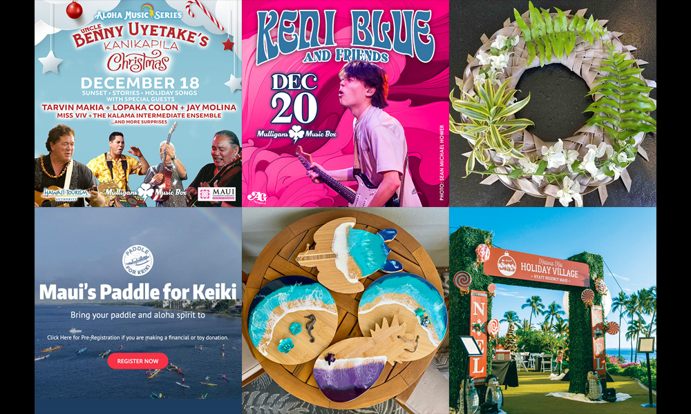 Maui’s Top 10 Things To Do Dec 18, 2024 – Dec 25, 2024