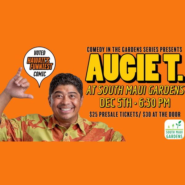 Comedy in the Gardens with Augie T.