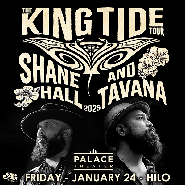 Shane Hall & Tavana - The King Tide Tour