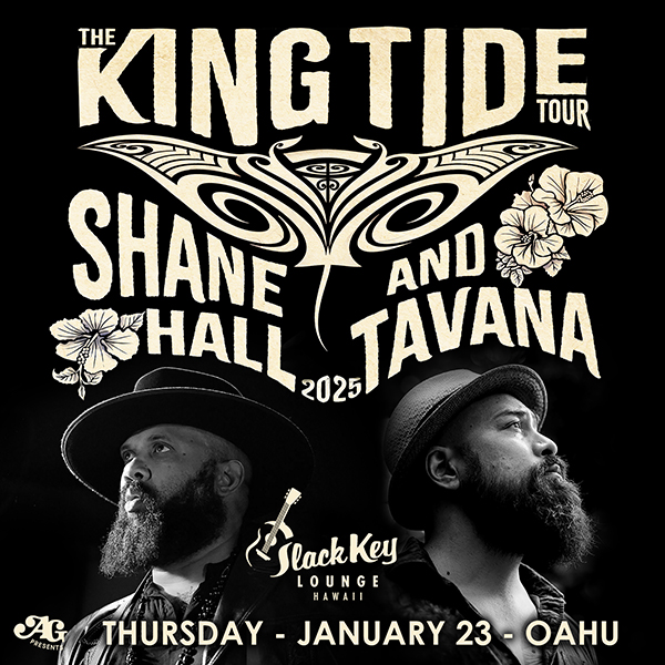 Shane Hall & Tavana - The King Tide Tour