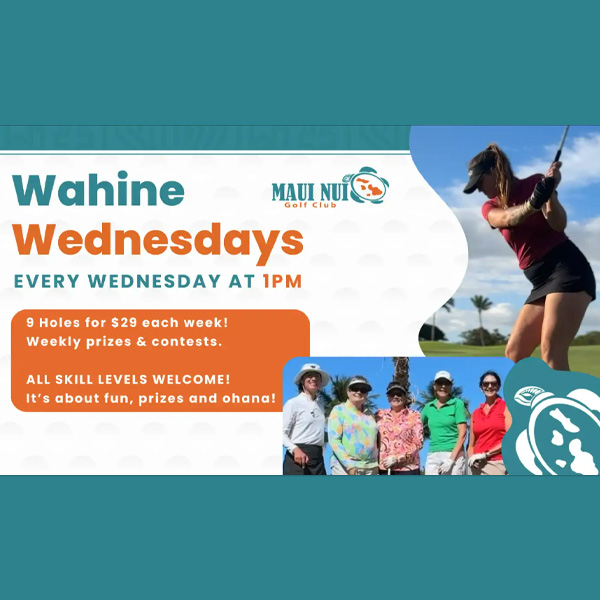 Wahine Wednesday - Maui Nui Golf Club