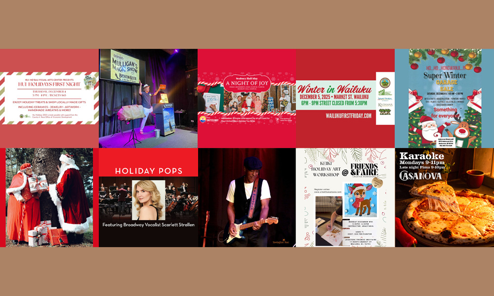 Maui’s Top 10 Things To Do Dec 2, 2025 – Dec 9, 2025