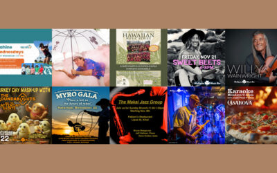 Maui’s Top 10 Things To Do Nov 18, 2025 – Nov 25, 2025