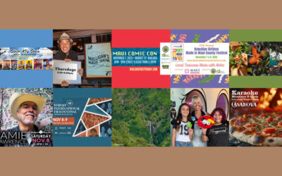 Maui’s Top 10 Things To Do Nov 4, 2025 – Nov 11, 2025