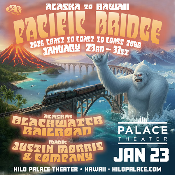 AG Presents The Pacific Bridge Maui to Alaska