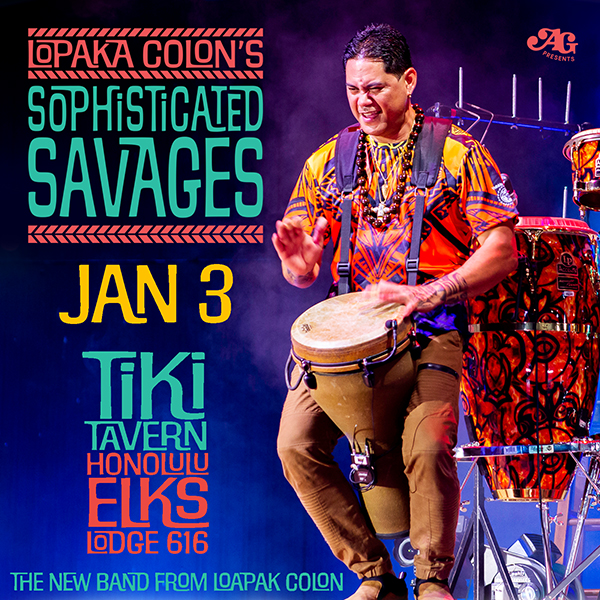 Lopaka Colon's Sophisticated Savages