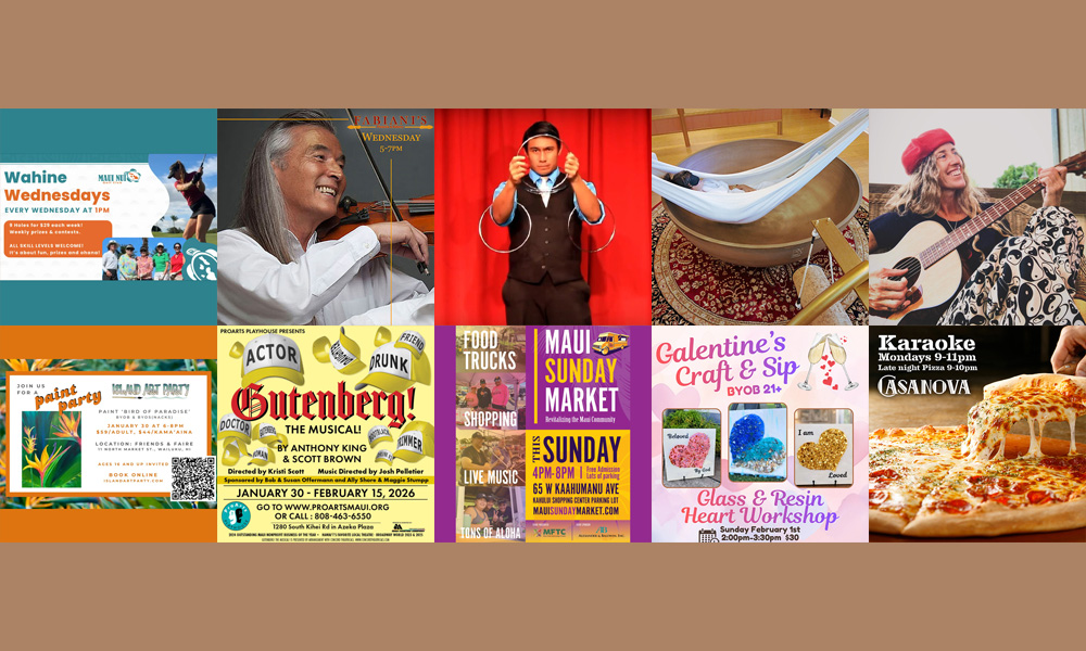 Maui’s Top 10 Things To Do Jan 27, 2026 – Feb 3, 2026