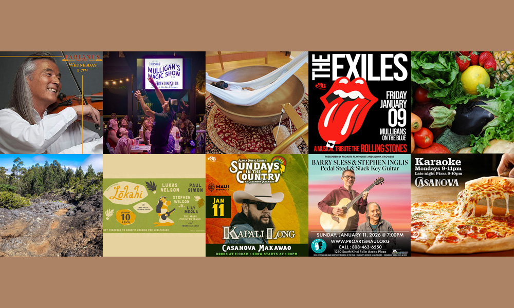 Maui’s Top 10 Things To Do Jan 6, 2026 – Jan 13, 2026