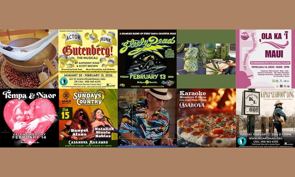 Maui’s Top 10 Things To Do Feb 10, 2026 – Feb 17, 2026