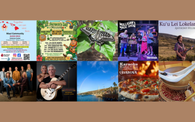 Maui’s Top 10 Things To Do Mar 17, 2026 – Mar 24, 2026