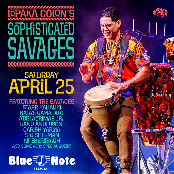 Lopaka Colon The Sophisticated Savages