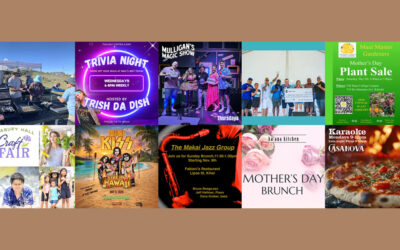 Maui’s Top 10 Things To Do May 5, 2026 – May 12, 2026