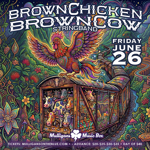 The BrownChicken BrownCow Striungband is bringing the train back to Wailea!!