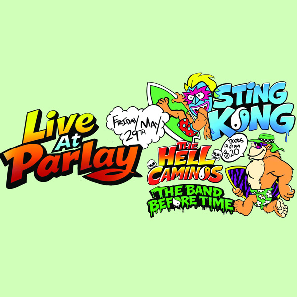 Sting Kong at The Parlay