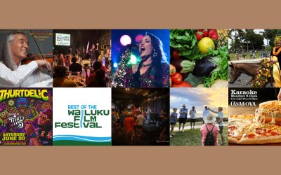 Maui’s Top 10 Things To Do June 16, 2026 – June 23, 2026