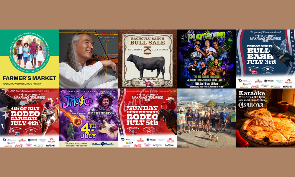 Maui’s Top 10 Things To Do June 30, 2026 – July 7, 2026